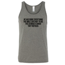 He has done everything the Bible says not to do. The AI image is what they noticed Unisex Tank Top-T-Shirt-The Original God Ain't Petty But I Am