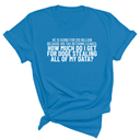 He is suing for $10 billion because his tax return leaked. How much do I get for doge stealing all of my data Unisex Tee-T-Shirt-The Original God Ain't Petty But I Am