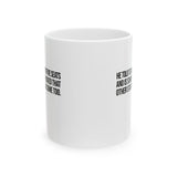 He told Texas to find five seats and is somehow shocked that other states found some too Mug 11oz (White & Black)-Mug-The Original God Ain't Petty But I Am