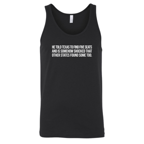 He told Texas to find five seats and is somehow shocked that other states found some too Unisex Tank Top-T-Shirt-The Original God Ain't Petty But I Am