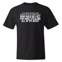 He is suing for $10 billion because his tax return leaked. How much do I get for doge stealing all of my data *BLACK TALL TEE* Unisex Tee