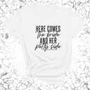 Here comes the bride and her Petty side Unisex Tee-T-Shirt-The Original God Ain't Petty But I Am