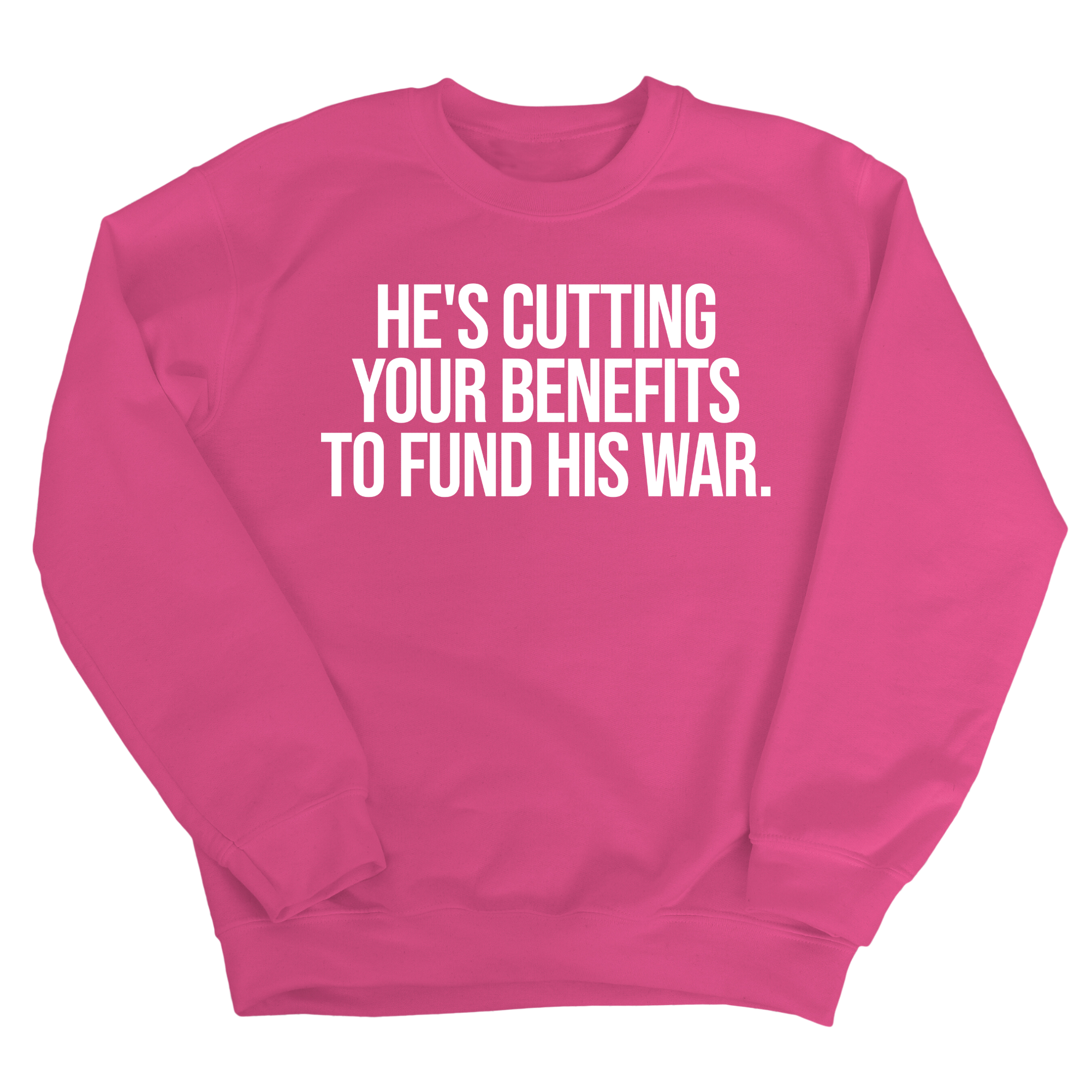 He's cutting your benefits to fund his war Unisex Sweatshirt-Sweatshirt-The Original God Ain't Petty But I Am