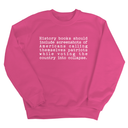 History books should include screenshots of Americans calling themselves patriots while voting the country into collapse Unisex Sweatshirt-Sweatshirt-The Original God Ain't Petty But I Am