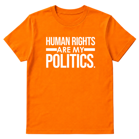 Human Rights Are My Politics Unisex Tee-T-Shirt-The Original God Ain't Petty But I Am