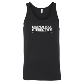 I Am Not Your Stereotype Unisex Tank Top-T-Shirt-The Original God Ain't Petty But I Am
