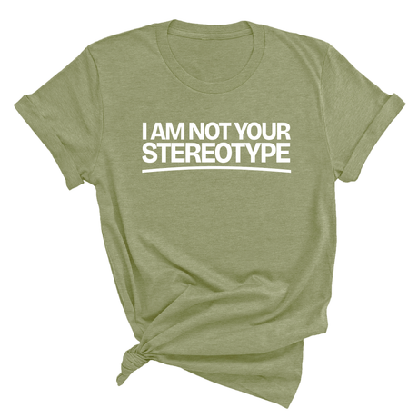 I Am Not Your Stereotype Unisex Tee-T-Shirt-The Original God Ain't Petty But I Am