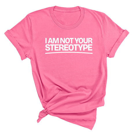I Am Not Your Stereotype Unisex Tee-T-Shirt-The Original God Ain't Petty But I Am