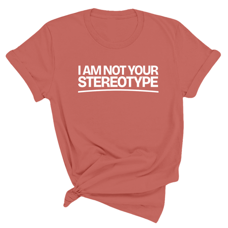 I Am Not Your Stereotype Unisex Tee-T-Shirt-The Original God Ain't Petty But I Am