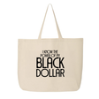 I Know the Power of My Black Dollar Tote bag-Tote Bag-The Original God Ain't Petty But I Am