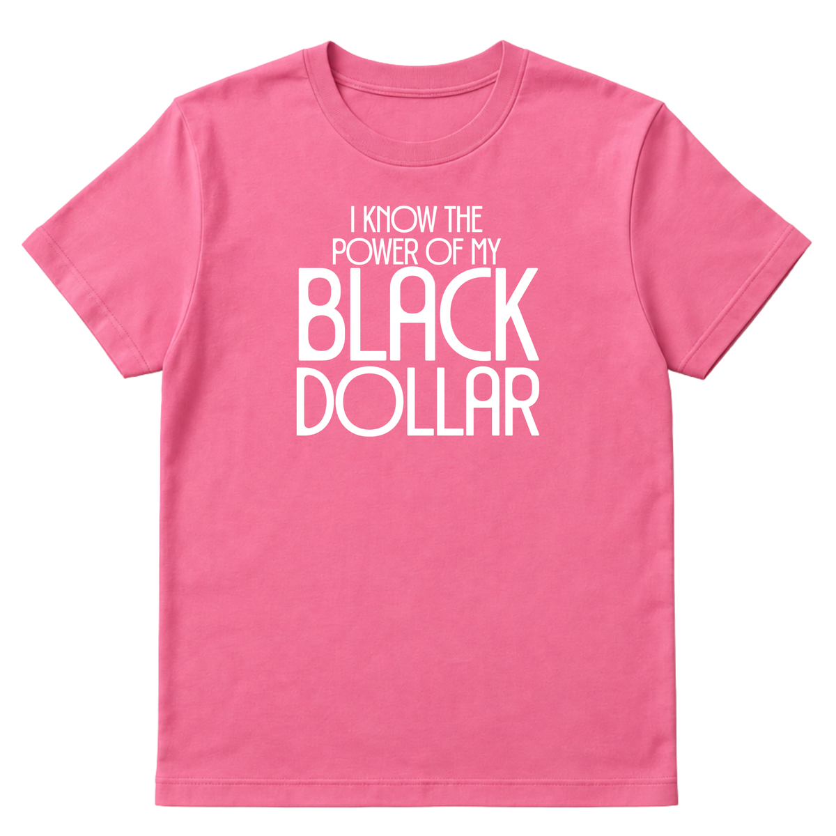 I Know the Power of My Black Dollar Unisex Tee-T-Shirt-The Original God Ain't Petty But I Am