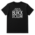 I Know the Power of My Black Dollar Unisex Tee-T-Shirt-The Original God Ain't Petty But I Am