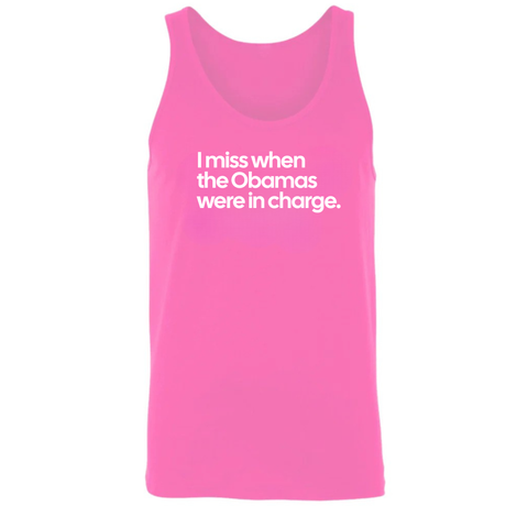 I Miss When the Obamas Were in Charge Unisex Tank Top-T-Shirt-The Original God Ain't Petty But I Am