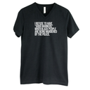 I Refuse to Have "Good Manners" When Black People Are Being Murdered by the Police *BLACK V-NECK* Unisex Tee-T-Shirt-The Original God Ain't Petty But I Am