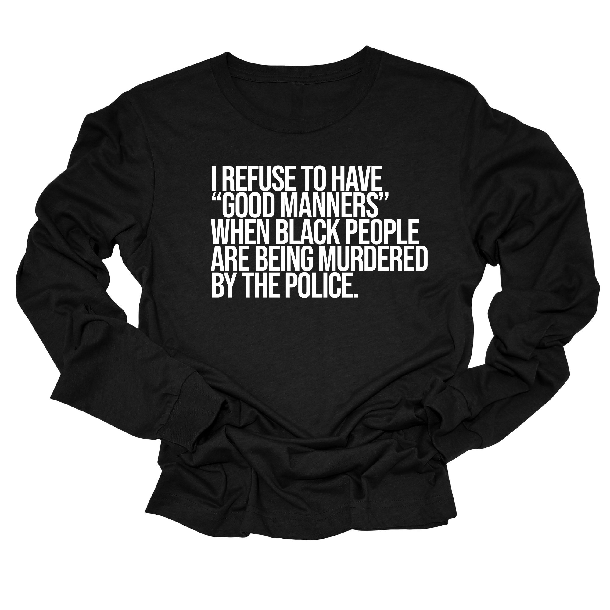 I Refuse to Have 