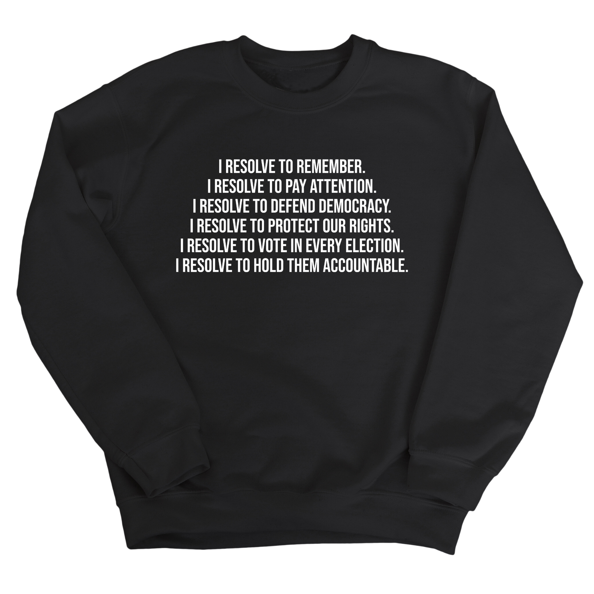 I Resolve Unisex Sweatshirt-Sweatshirt-The Original God Ain't Petty But I Am