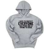 I Vote to Protect Everyone The Other Side is Trying to Erase Unisex Hoodie-Hoodie-The Original God Ain't Petty But I Am