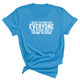 I Vote to Protect Everyone The Other Side is Trying to Erase Unisex Tee-T-Shirt-The Original God Ain't Petty But I Am