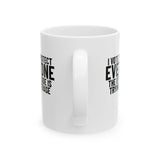 I Vote to Protect Everyone the Other Side is Trying to Erase Mug 11oz (White & Black)-Mug-The Original God Ain't Petty But I Am
