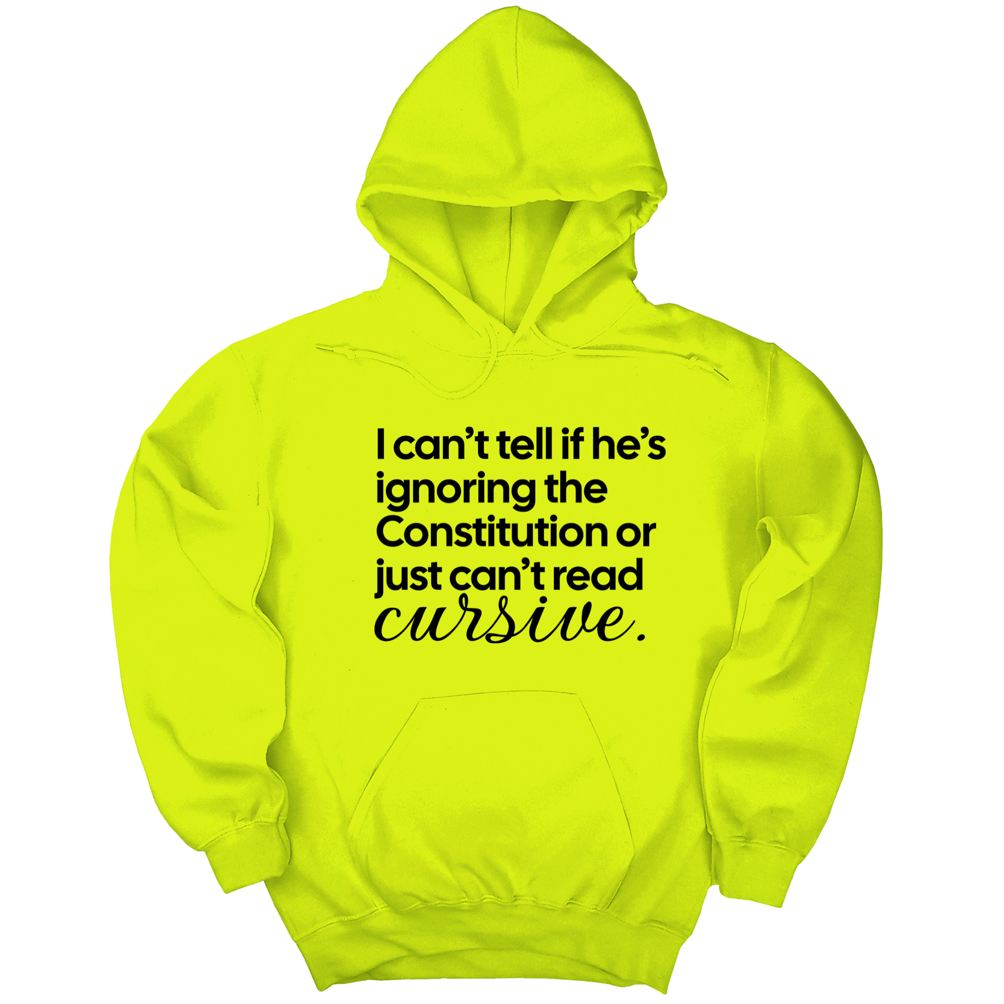 I can't tell if he's ignoring the Constitution or just can't read cursive Unisex Hoodie-Hoodie-The Original God Ain't Petty But I Am
