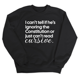 I can't tell if he's ignoring the Constitution or just can't read cursive Unisex Sweatshirt-Sweatshirt-The Original God Ain't Petty But I Am