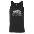 I choose Immigrants over people who protect PDF's in power Unisex Tank Top-T-Shirt-The Original God Ain't Petty But I Am