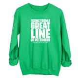I come from a Great Line of Pettiness Unisex Sweatshirt-Sweatshirt-The Original God Ain't Petty But I Am