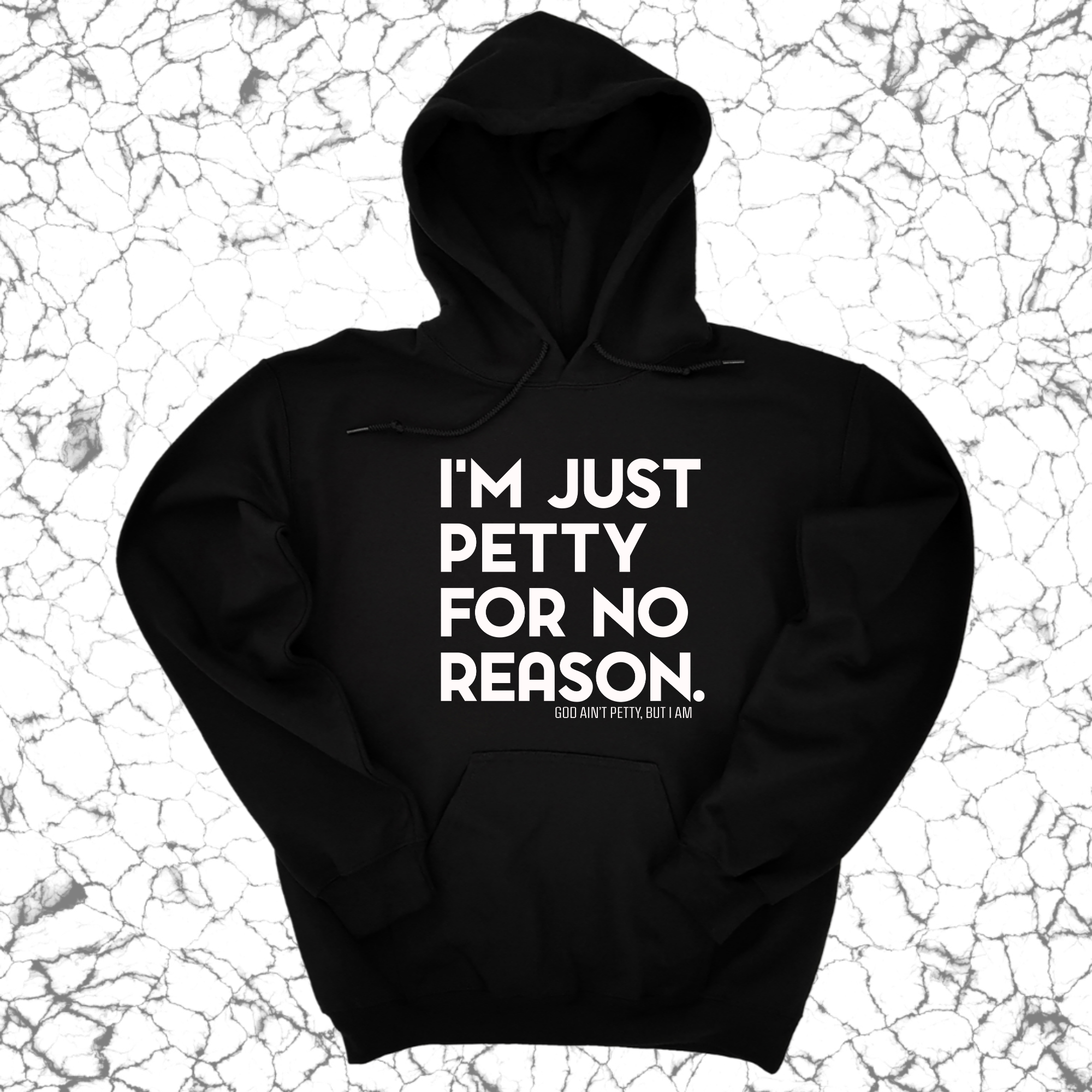 IMPERFECT - PETTY FOR NO REASON HOODIE BLACK/WHITE XTRALARGE-The Original God Ain't Petty But I Am