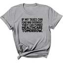 If My Taxes Can Fund War Overnight, They Can Fund Healthcare Tomorrow Unisex Tee-T-Shirt-The Original God Ain't Petty But I Am