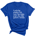If Protecting Predators Feels Easier Than Helping People, Stop Calling Yourself a Christian Unisex Tee-T-Shirt-The Original God Ain't Petty But I Am