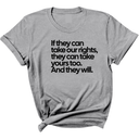 If They Can Take Our Rights, They Can Take Yours Too. And They Will Unisex Tee-T-Shirt-The Original God Ain't Petty But I Am