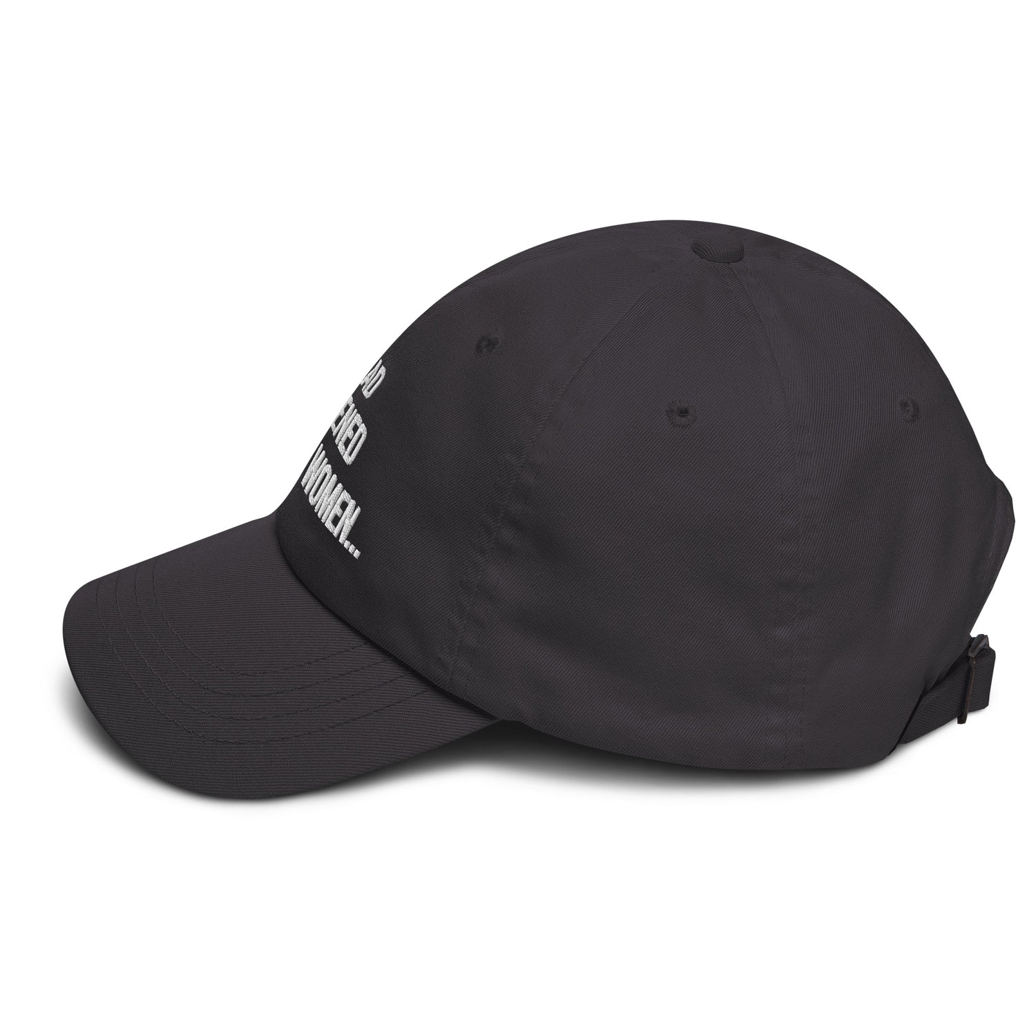 If Y'all Had Just Listened to Black Women Dad hat-The Original God Ain't Petty But I Am