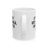If You Didn’t Vote for Kamala I Wish You the Worst Mug 11oz (White & Black)-Mug-The Original God Ain't Petty But I Am