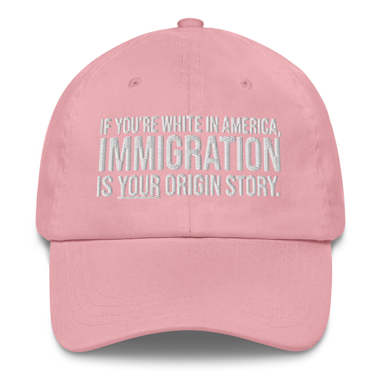 If You're White in America Immigration is your Origin Story Dad hat-The Original God Ain't Petty But I Am