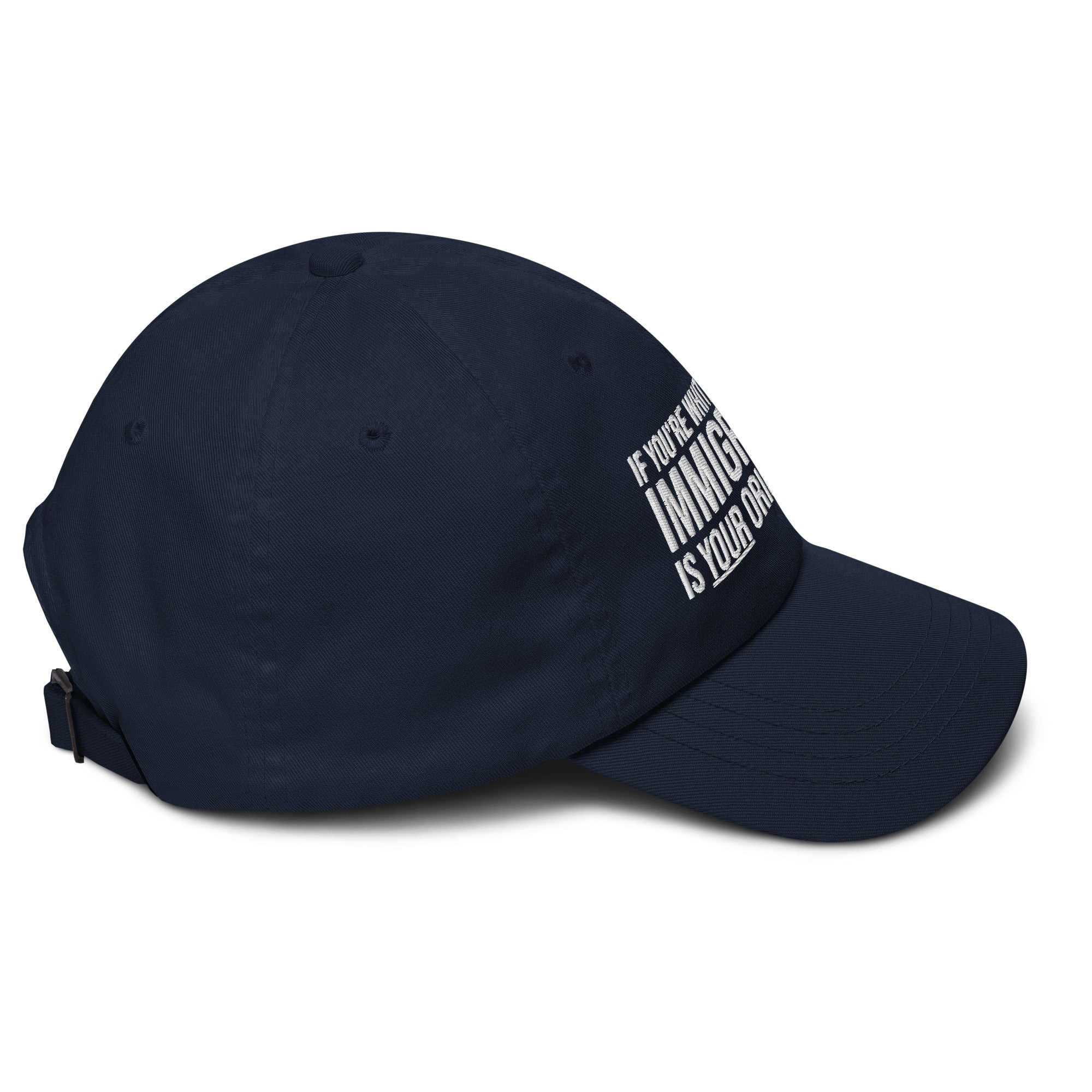 If You're White in America Immigration is your Origin Story Dad hat-The Original God Ain't Petty But I Am