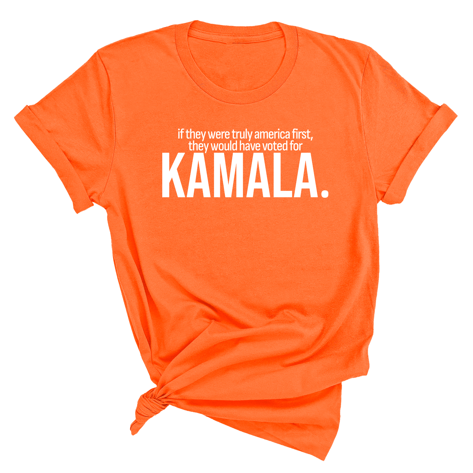 If they were truly America first, they would have voted for KAMALA Unisex Tee-T-Shirt-The Original God Ain't Petty But I Am