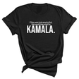 If they were truly America first, they would have voted for KAMALA Unisex Tee-T-Shirt-The Original God Ain't Petty But I Am