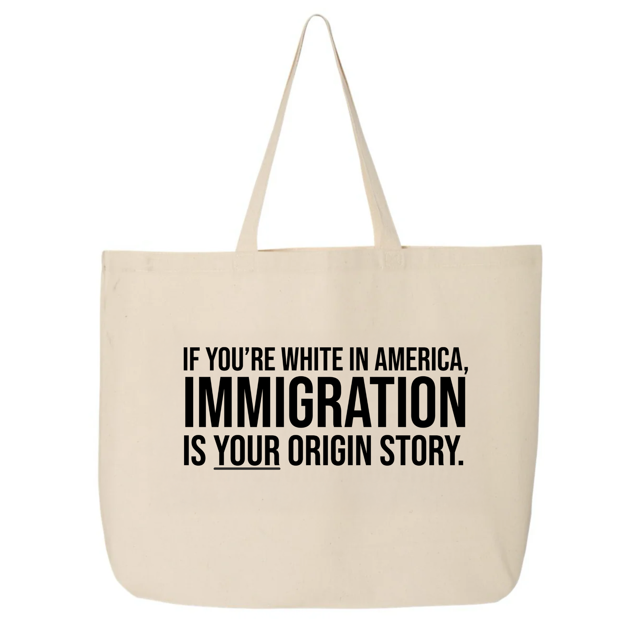 If you're white in America, IMMIGRATION is your origin story Tote bag-Tote Bag-The Original God Ain't Petty But I Am