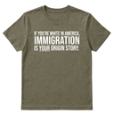 If you're white in America, IMMIGRATION is your origin story Unisex Tee-T-Shirt-The Original God Ain't Petty But I Am