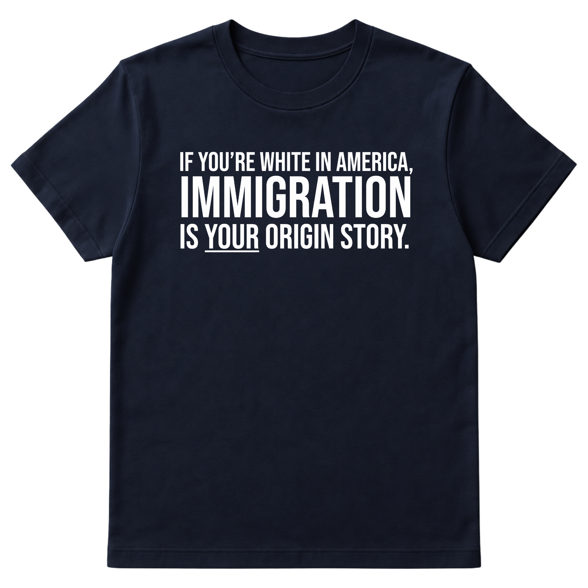 If you're white in America, IMMIGRATION is your origin story Unisex Tee-T-Shirt-The Original God Ain't Petty But I Am