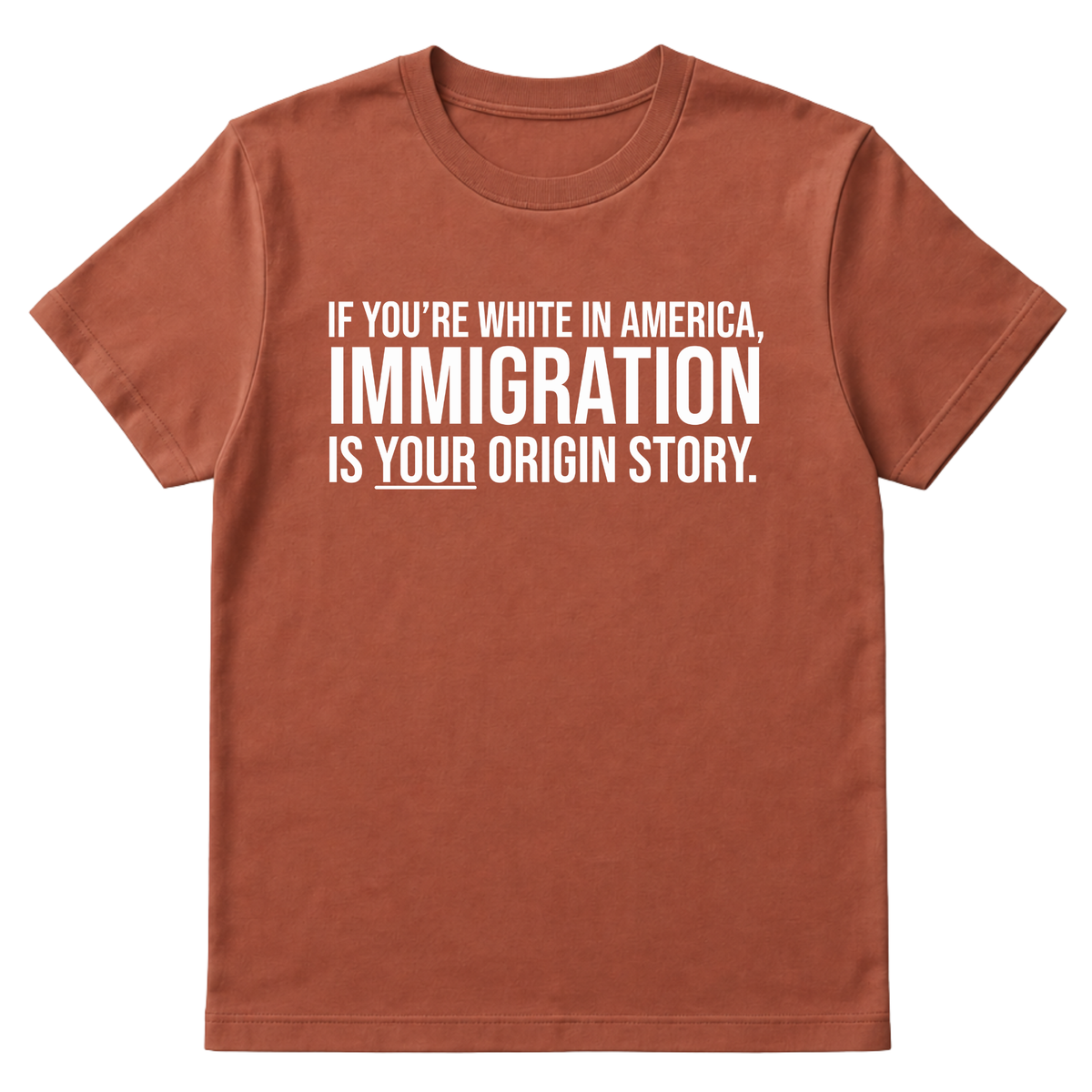 If you're white in America, IMMIGRATION is your origin story Unisex Tee-T-Shirt-The Original God Ain't Petty But I Am