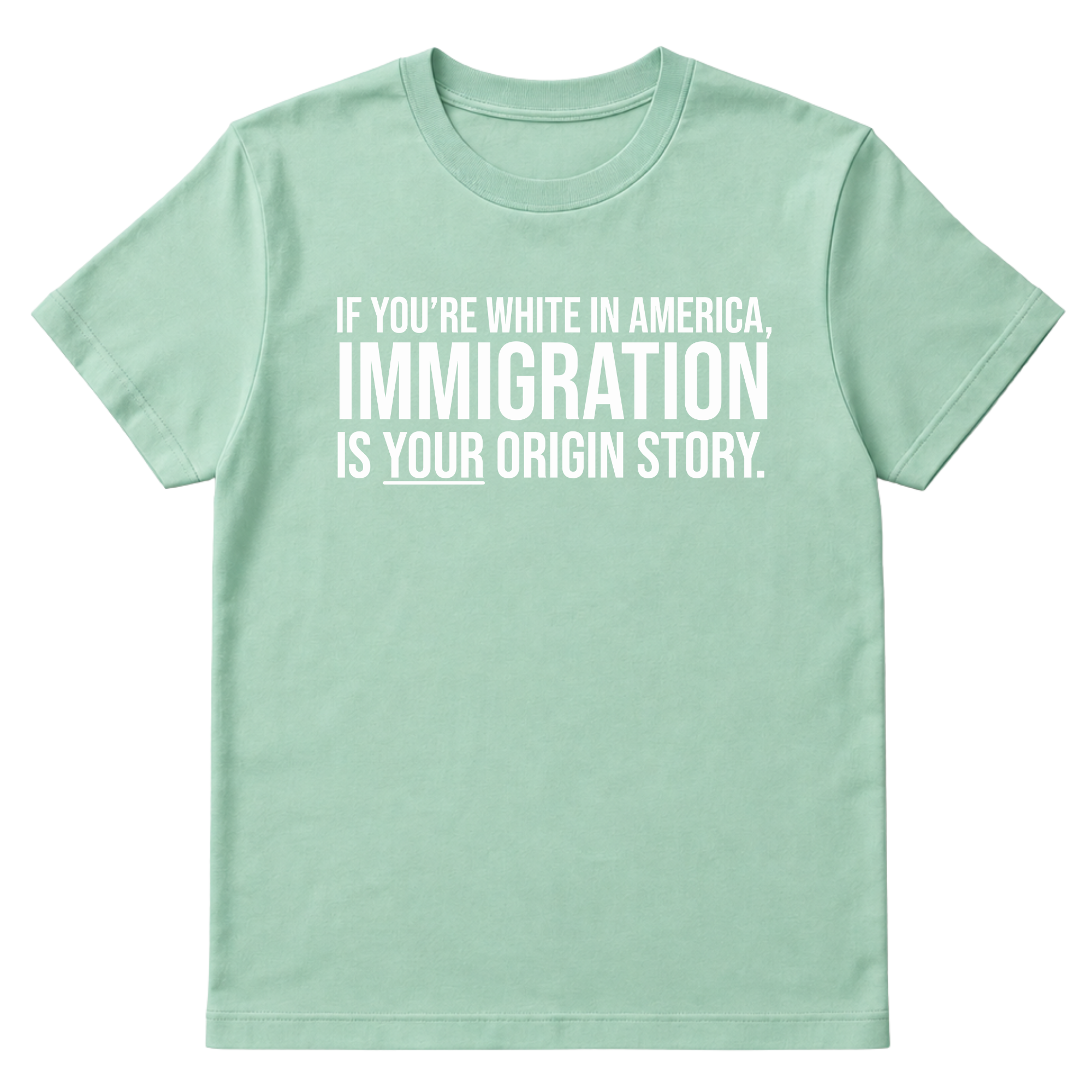 If you're white in America, IMMIGRATION is your origin story Unisex Tee-T-Shirt-The Original God Ain't Petty But I Am