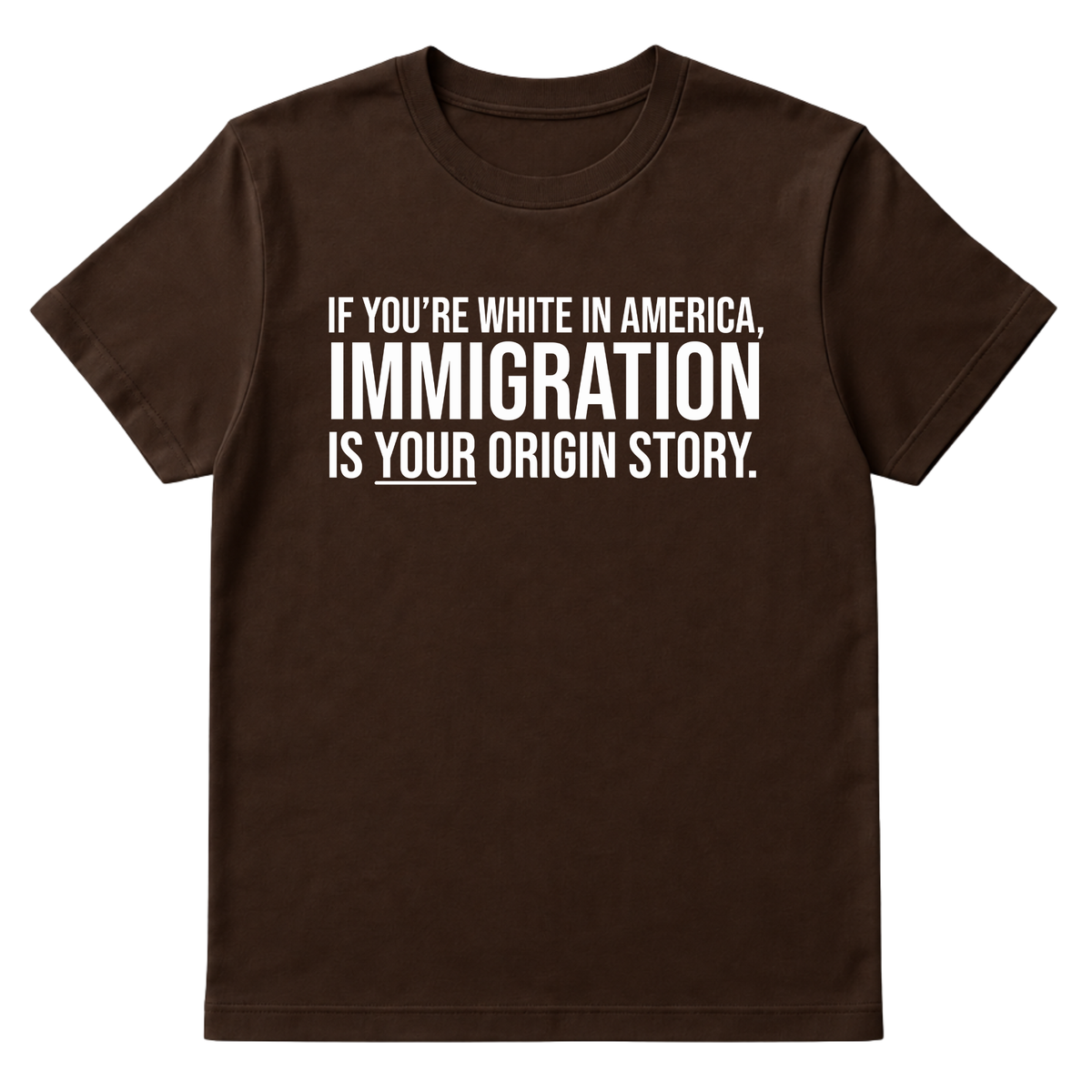 If you're white in America, IMMIGRATION is your origin story Unisex Tee-T-Shirt-The Original God Ain't Petty But I Am