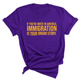 If you’re white in America, immigration is your origin story Unisex Tee (GOLD COLLECTION)-T-Shirt-The Original God Ain't Petty But I Am