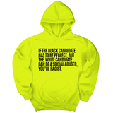 *HOODIE* If the Black Candidate Has to Be Perfect, but the White Candidate Can Be a Sexual Abuser, You’re Racist Unisex Hoodie