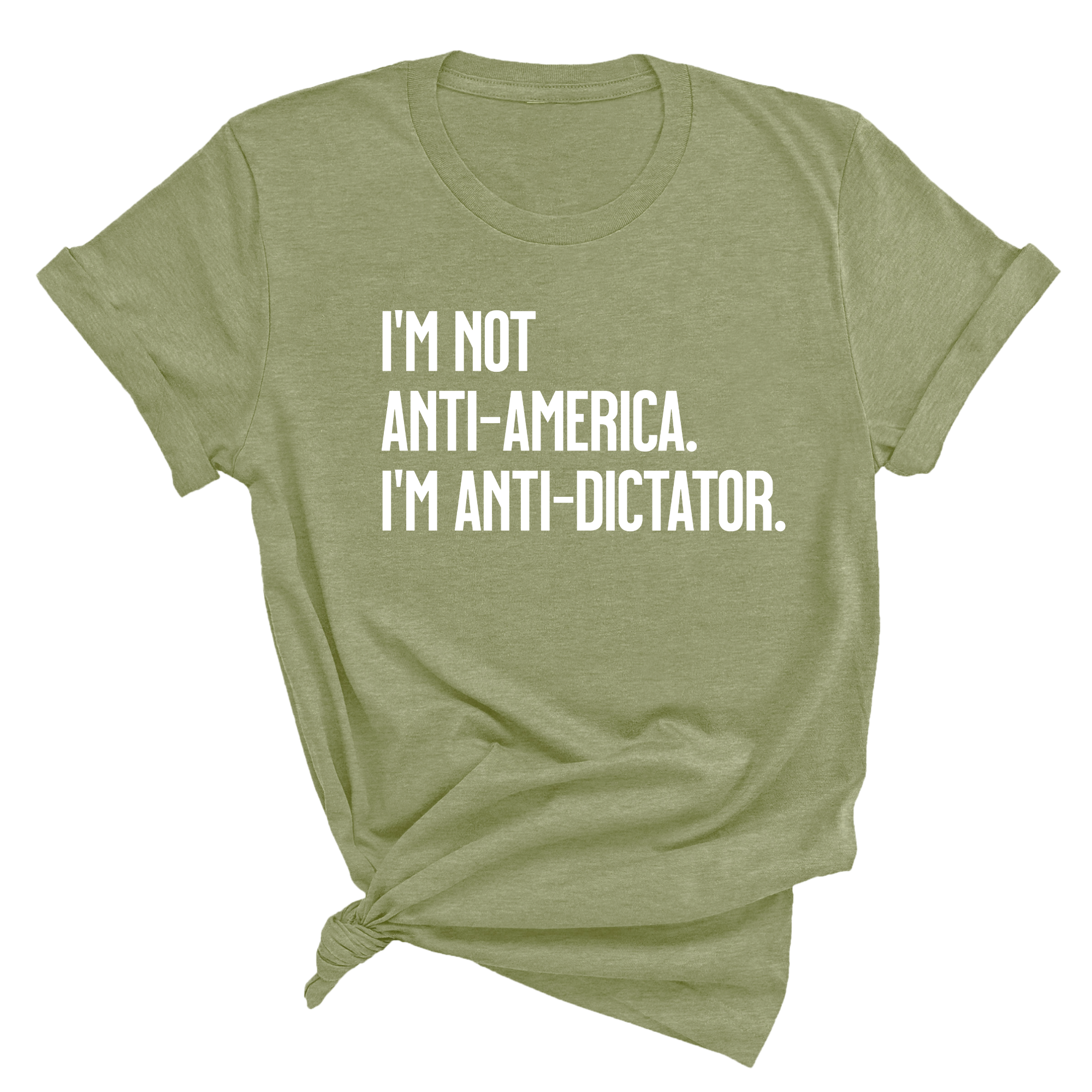 I’m Not Anti-America. I’m Anti-Dictator Unisex Tee-T-Shirt-The Original God Ain't Petty But I Am