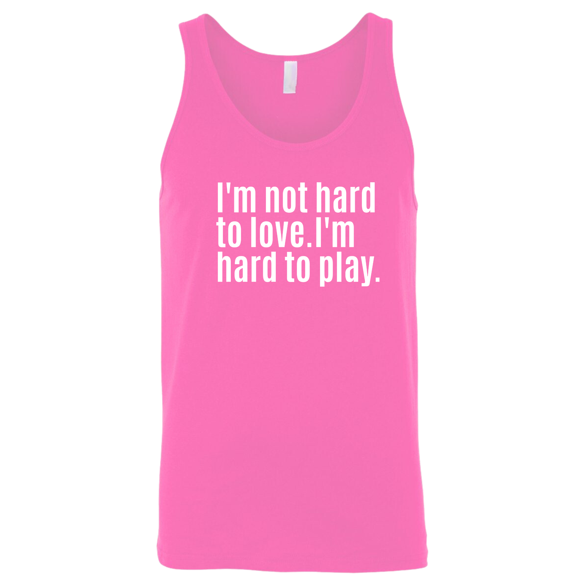 I'm Not Hard to Love. I'm Hard to Play Unisex Tank Top-T-Shirt-The Original God Ain't Petty But I Am