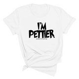 I'm Pettier Unisex Tee-T-Shirt-The Original God Ain't Petty But I Am