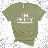 I'm Petty but not petty petty Unisex Tee-T-Shirt-The Original God Ain't Petty But I Am