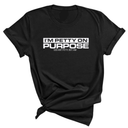 I'm Petty on Purpose Unisex Tee-T-Shirt-The Original God Ain't Petty But I Am